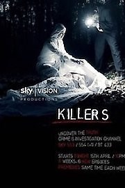 Watch Killers: Behind the Myth Season 3 Episode 10 - Cheryl Hooper and Solomon Hayhurst