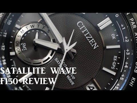 The Almost Perfect Travel Watch! Citizen Satellite Wave F150 Review