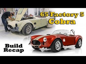65 Factory 5 Cobra - Build Recap