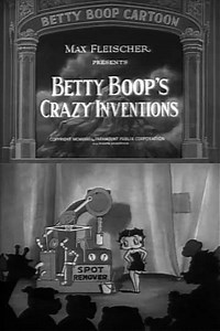 Betty Boop's Crazy Inventions (1933) - Movie