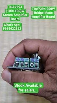 TDA7294 (100+100)W Stereo & 200W Bridge Mono Amplifier Board Available for Sale's