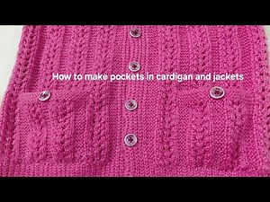 How to make pockets in cardigan and jackets New ladies sweater #knitting#design#tutorial#pattern