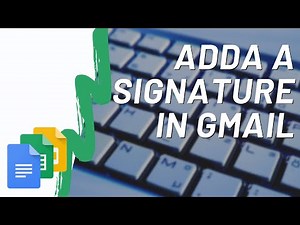 How to Add Signature in Gmail With Links and Logos