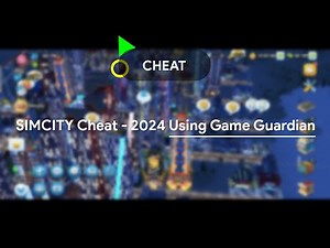 SIMCITY Cheat - 2024 Using Game Guardian