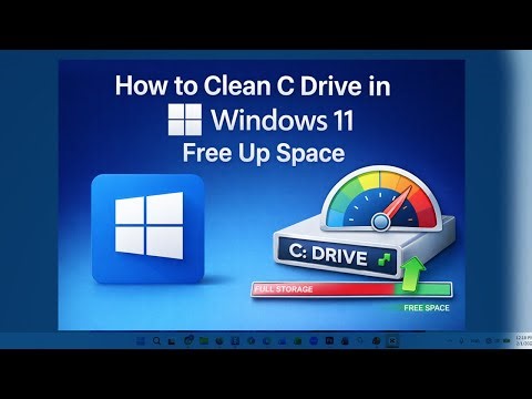 How to Clean C Drive in Windows 11 (2026 Fix) | Free Up Space