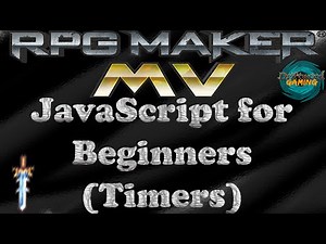 RPG Maker MV Tutorial JavaScript for Beginners (Timers)