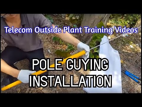 Stay Wire Guying on Telecommunication Pole Installation