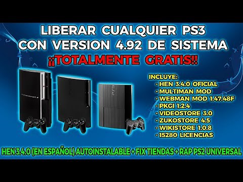 LIBERAR PS3 4.92 + HEN OFICIAL 3.4.0 (EN ESPAÑOL) + TIENDAS. TUTORIAL FACIL Y COMPLETO
