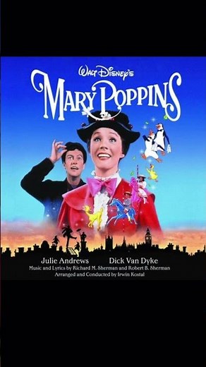 Let’s Go Fly A Kite 10/10 Mary Poppins (1964) Sherman Brothers, David Tomlinson, Dick Van Dyke