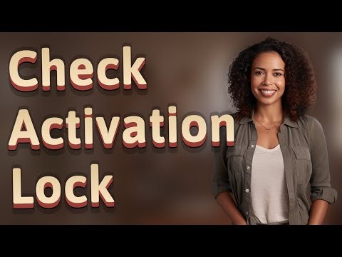 How Can You Quickly Check Activation Lock on a Used iPhone?