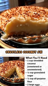 16K views · 85 reactions | Crustless Coconut Pie *This magical pie...