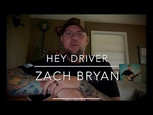 Hey Driver | Zach Bryan | Guitar Lesson | Tutorial