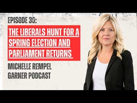 The Liberals hunt for a spring election and Parliament returns