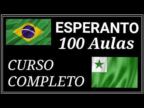 Curso de Esperanto para iniciantes | 100 Aulas (Completo)