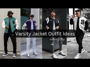 How To Style Varsity Jackets | Varsity Jacket Outfit Ideas Men Outfiters