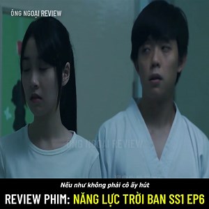 RV phim: Năng Lực Trời Ban SS1 EP6 (The Gifted) Cô gái có khả năng khiến những người xung quanh bị kích động, nói ra những lời giấu kín trong lòng... | Ông Ngoại Review