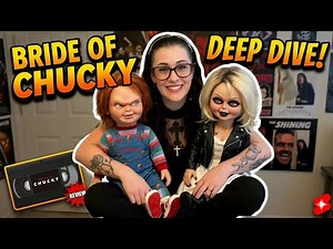 Why Bride of Chucky is the BEST Horror Comedy Ever Made | Deep Dive