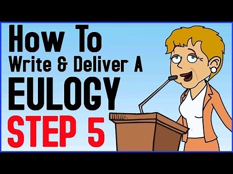 How To Write And Deliver A Eulogy Step 5 of 6 - Rehearsing Delivery - Rehearse and Refine Tutorial
