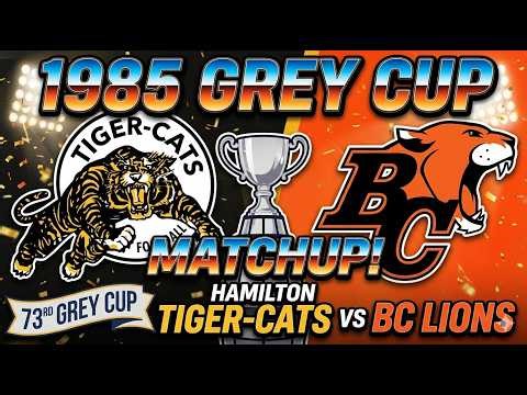 1985 CFL Grey Cup BC vs Hamilton