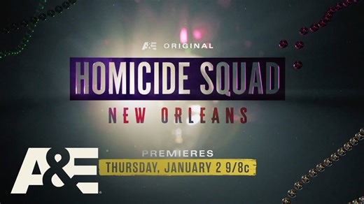 Homicide Squad New Orleans - A&E Reality Series - Where To Watch