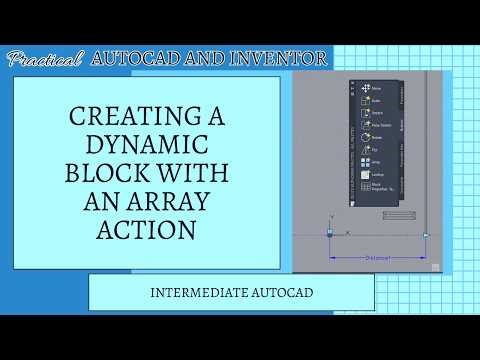 Creating a Dynamic Block with an Array Action in AutoCAD