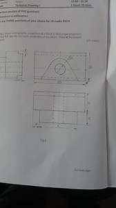 Fig. 1 shows a block in orthographic (first angle) projection.... | Filo
