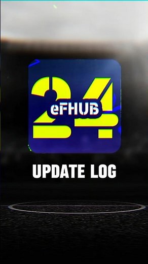 eFHUB 2️⃣4️⃣ Update Log #Shorts | #eFHUB | #eFHUBUpdate | #eFootballHUB