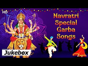 Navratri Special - Best Garba Songs Jukebox | Gujarati Garba Songs
