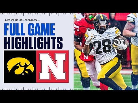 Iowa Hawkeyes vs Nebraska Cornhuskers | Full Game Highlights | CBS Sports College Football