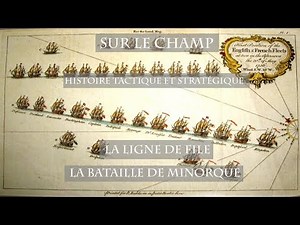 La Ligne de file : La Bataille de Minorque (1756)