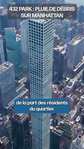 Pluie de débris à New York avec la chantier du 432 Park Avenue