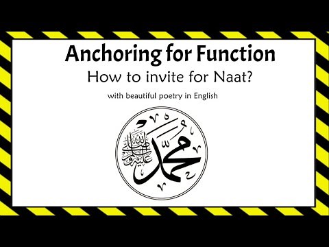Anchoring script for naat | school assembly anchoring script in english | comparing for naat