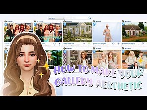 How to make your Gallery AESTHETIC ✨ // The Sims 4