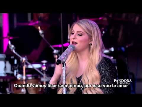 Meghan Trainor - Like I'm Gonna Lose You / Legendado Tradução