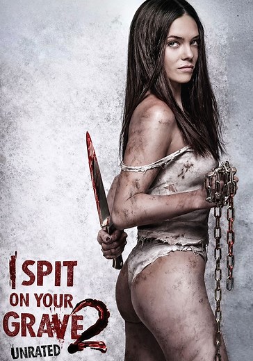 I Spit on Your Grave 2 - movie: watch stream online