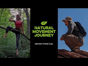 Cammille’s Natural Movement Journey | MovNat Stage Call