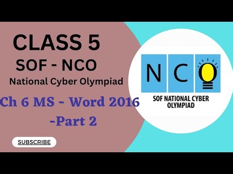 Class 5/SOF-NCO/Ch 6 - MS- Word 2016 Part 2 #nco #CyberOlympiad #class5nco #computerolympiad