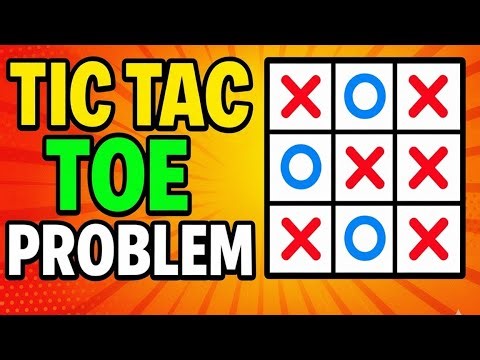 Tic Tac Toe LLD Problem | Detail with Code in Python