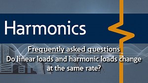16 - Do harmonic and 60 Hz load currents change at the same rate? - Eaton videos