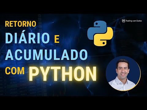 RETORNO DIARIO e ACUMULADO de uma carteira de ações: como calcular usando o Python