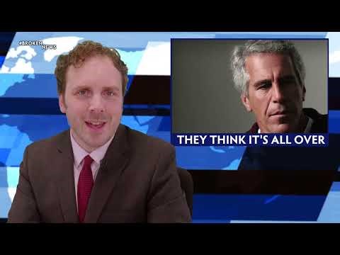 BREAKING: “Justice Served” In Epstein Case - #BrokenNews