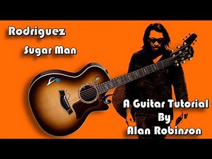 How to play: Sugar Man by Rodriguez - 2025