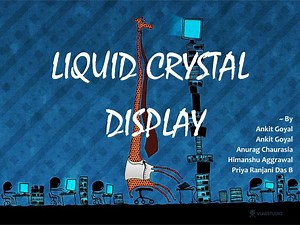 LIQUID CRYSTAL DISPLAY - SlideServe