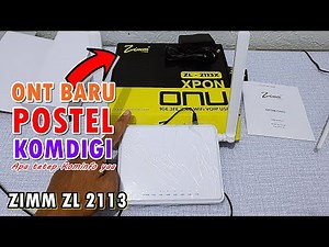 Review ONT Xpon ZimmLink ZL-2113X Resmi Postel Kominfo Bisa PPPoE & Hotspot