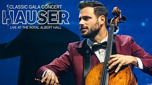 HAUSER – Classic Gala Concert Live at the Royal Albert Hall