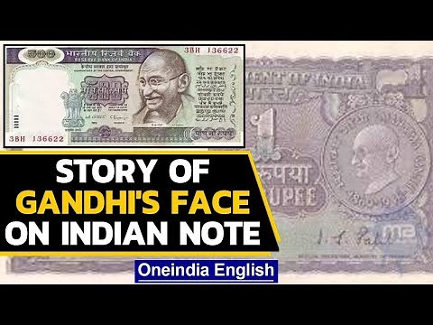 What is the story behind Mahatma Gandhi's face on the Indian Currency Notes | Oneindia News