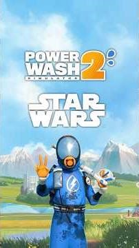 PowerWash Simulator 2 Star Wars DLC Revealed!