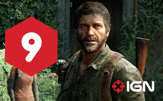 【IGN】9分，《最后生还者 第一部》评测：价格偏贵的杰作