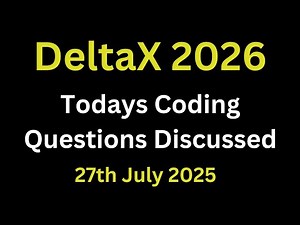Deltax Coding Questions And Answers 2025 | Latest Deltax Coding Question Discussed
