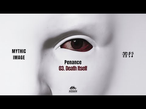 Mythic Image - Death Itself [KOSEN88]